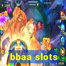 bbaa slots